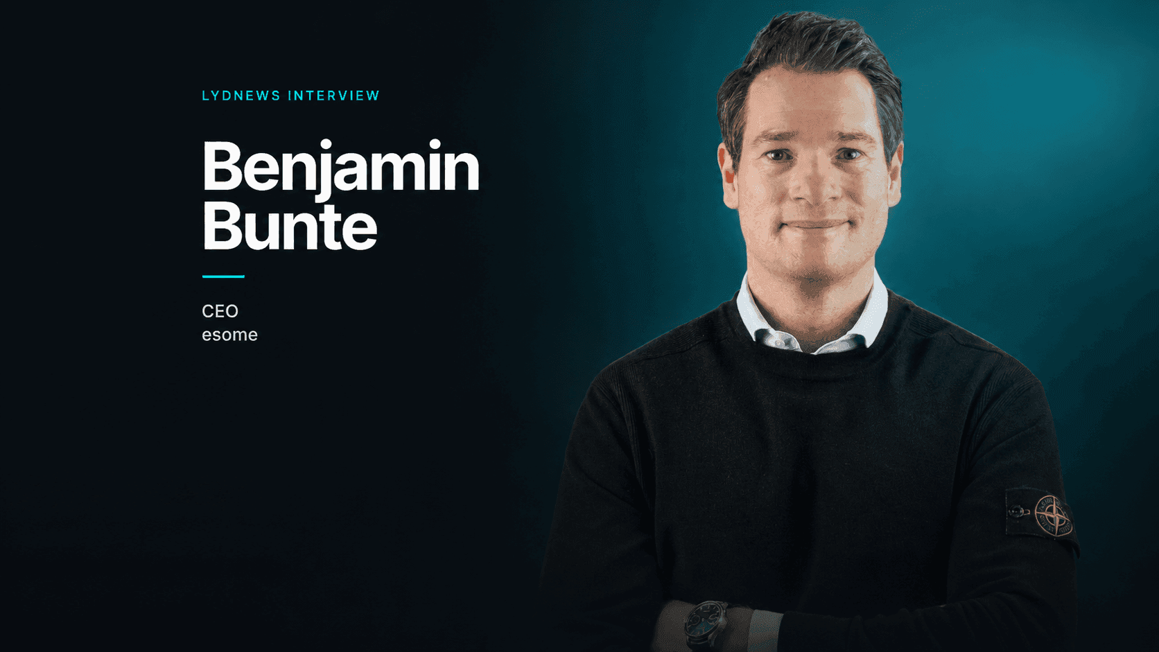 Benjamin Bunte von esome im Interview